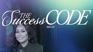 The Success Code | First Sunday | Cindy Trimm