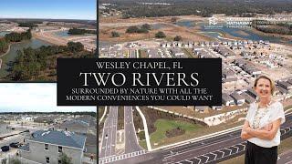 Celebrate Elevated Living: Introducing You Two Rivers in Wesley Chapel | FloridaLivingGroup.net