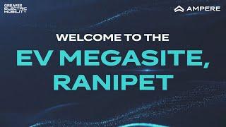 #AmpereNexus | First Factory Roll Out | Ampere EV Megasite, Ranipet