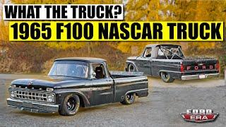 1965 F100 Nascar Cup Truck | What The Truck? | Ford Era