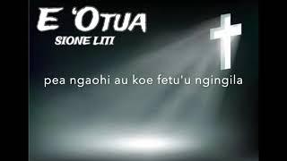 Sione Liti - 'E 'Otua (Official Lyric Video)