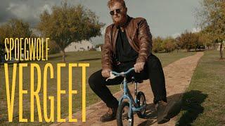 Spoegwolf - Vergeet (Official)