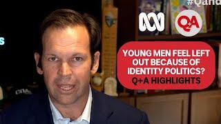 Are identity politics destroying young men's sense of belonging? | Q+A