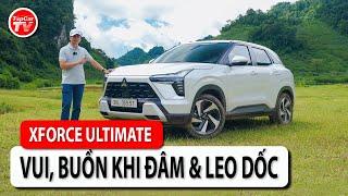 Đánh giá Mitsubishi Xforce Ultimate - Ưu nhược bộc lộ khi thử đâm và leo đèo dốc | TIPCAR TV