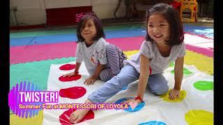 SUMMER FUN! at Montessori of Loyola