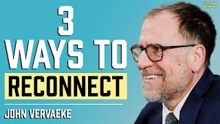 Understanding the Loneliness Epidemic | John Vervaeke on Trust, Belonging & Meaning