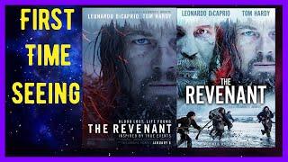 First Time Watching The Revenant
