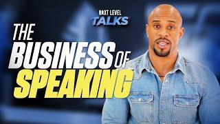 The Business Of Speaking | Next Level Talks w/ Jeremy Anderson