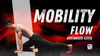 Advanced Level Mobility Flow | Master Your Mobility In 12-Minutes