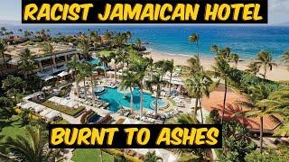 THIS RACIST JAMAICAN HOTEL WAS BURNT TO ASHES BY ANGRY JAMAICANS!