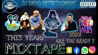 LATEST THIS YEAR MIXTAPE HOSTED DJ SHEVO