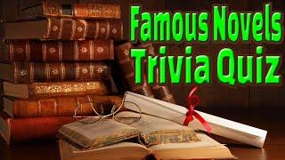 FAMOUS NOVELS TRIVIA - 21 Questions about Classic Literature {ROAD TRIpVIA- ep:524]