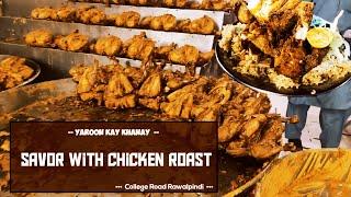 Savor Foods With Chicken Roast || Rawalpindi Street Food || Foodnama