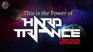 This is The Power of Hard Trance 2022 Vol 2