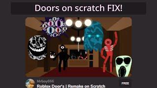 How to play my Door's remake - FIX