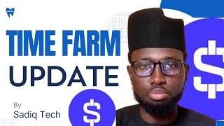 TIME FARM NEW UPDATE!