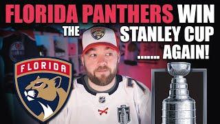 Florida Panthers Win the Stanley Cup... AGAIN!