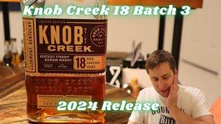 Knob Creek 18 Year Batch 3 2024 Release Bourbon