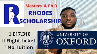 Study for Free at Oxford University |Rhodes Scholarship for Masters & Ph.D 2022