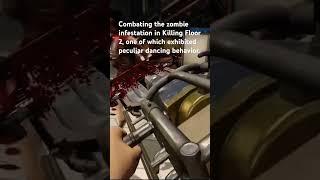 yo, check out this hilarious video of me fighting off zombies in Killing Floor 2. ‍️‍️