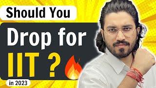 Should you take a Drop Year for IIT? | JEE Main & Advanced