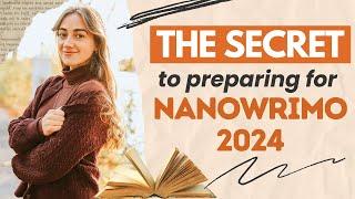 How to Prepare to Write a Novel for NaNoWriMo 2024 ️ #Preptober