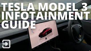 Tesla Model 3 Infotainment Guide 2024