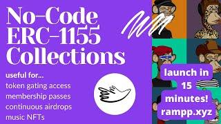 Create an ERC-1155 Collection without code | Rampp.xyz