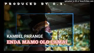 ENDA MAMO OLO LAMAI (2024) - KAMBEL PARANGE #UGLEE_BEE