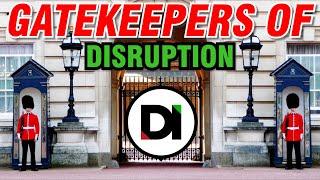 The Gatekeepers of Disruption | Disruptive Investing News