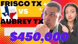 Aubrey TX vs Frisco TX: Texas Dream Homes Showdown | Same Price, Different Styles