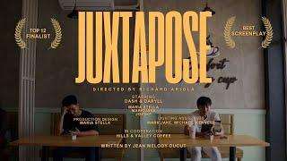 JUXTAPOSE | Short Film