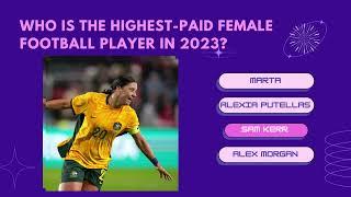 Highest Paid Female Footballer in 2023 #womensfootball #womenssoccer #football #soccer