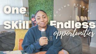 One Skill Endless Opportunities | Tech | Coding Diaries