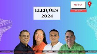 CANDIDATOS A PREFEITURA DE MUANÁ, MARAJÓ, PARÁ (EPISÓDIO 14)