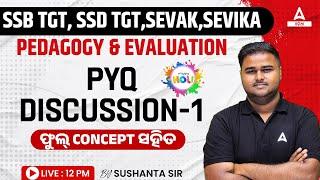 SSB, SSD TGT, Sevak, Sevika 2024 | Pedagogy Previous Year Questions By Sushanta Sir #1