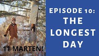 THE LONGEST DAY: Hinterland Trapping Episode 10 - MARTEN, LYNX and COYOTE TRAPPING in the NORTH