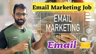 Email Marketing Job, What is Email Marketing #emailmarketing