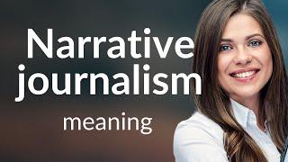 Exploring Narrative Journalism: A Journey Through Storytelling in News