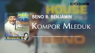 Beno R. Benjamin - Kompor Mleduk