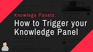 How to Trigger your Knowledge Panel, Dominate your Brand Search