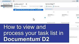 How to view and process your task list | Documentum D2