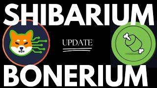 SHIBARIUM & BONERIUM UPDATE
