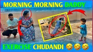 Morning daddy exercise chudandi || @Helloit’svirat || @ViratVlogs1