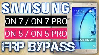 SAMSUNG ON 7 / ON 7 PRO / ON 5 / ON 5 PRO FRP BYPASS / google account remove / new trick 2021