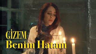 Gizem - Benim Hatam (Official Music Video)