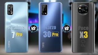 Realme Narzo 30 Pro vs Poco X3 vs Realme 7 Pro | comparison