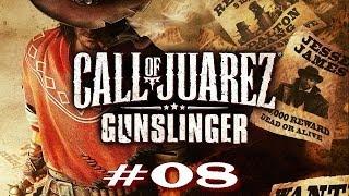 Call of Juarez: GUNSLINGER - Man nennt mich den Kopfgeldjäger - Playthrough [PC/HD/Deutsch/Blind]