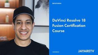 DaVinci Resolve 18 Fusion Course