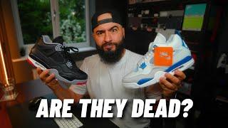 Are Jordan 4s Dead?